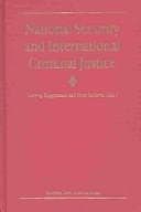 Tapa de National Security and International Criminal Justice