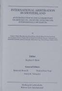 Tapa de International Arbitration in Switzerland:An Introduction and Commentary on Articles 176-194 of the Swiss Private International Law Statute