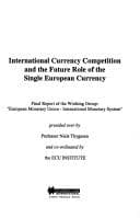 Tapa de International currency competition and the future role of the single European currency