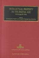 Tapa de Intellectual Property in the Digital Age:Challenges for Asia (Ieem Conference Series)