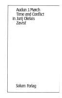 Tapa de Time and Conflict in Jurij Olesas Zavist (Slavica Norvegica)