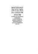 Tapa de Materiały źródłowe do dziejów Żydów w księgach grodzkich lubelskich z doby panowania Michała Korybuta Wiśniowieckiego i Jana III Sobieskiego, 1669-1697