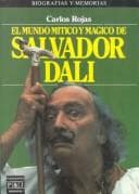 Tapa de El mundo mítico y mágico de Salvador Dali/the Mythical and Magical World of Salvador Dali