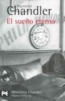 Tapa de El sueno eterno/ The Big Sleep (Biblioteca Chandler)