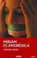 Tapa de Miriam es anorexica/ Miriam is Anorexic