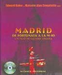 Tapa de Madrid, de Fortunata a la M-40