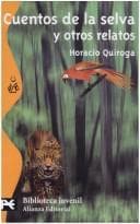 Tapa de Cuentos De La Selva Y Otros Relatos