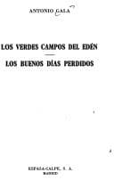 Tapa de Los verdes campos del Edén ; Los buenos días perdidos