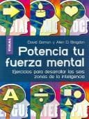 Tapa de Potencia Tu Fuerza Mental / Building Mental Muscle: Conditining Excercises for the Six Intelligence Zones