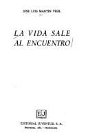 Tapa de La vida sale al encuentro