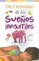 Tapa de Diccionario De Los Sueños Infantiles (El Mundo Del Nino / Kid's World)