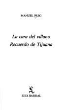 Tapa de La cara del villano ; Recuerdo de Tijuana