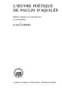 Tapa de L'euvre poetique de Paulin d'Aquilee (Kungl. Vitterhets historie och antikvitets akademiens handlingar)