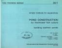 Tapa de Pond construction for freshwater fish culture