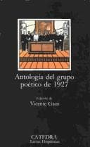 Tapa de Antologia Del Grupo Poetico Del 1927