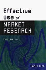 Tapa de The effective use of market research