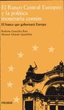 Tapa de El Banco Central Europeo y la política monetaria común