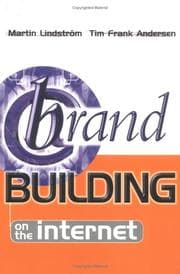 Tapa de Brand building on the Internet