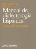 Tapa de Manual de dialectología hispánica