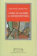 Tapa de Cómo se escribe la microhistoria