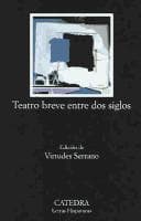 Tapa de Teatro breve entre dos Siglos / Brief Theatre between Two Centuries