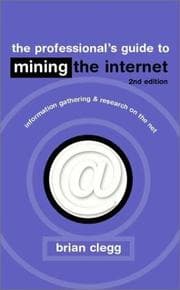 Tapa de The Professional's Guide to Mining the Internet