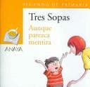 Tapa de Aunque parezca mentira / Stange As it May Seem (Tres Sopas / Three Soups)