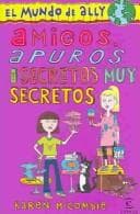 Tapa de Amigos, Apuros Y Secretos Muy Secretos