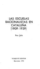 Tapa de Las escuelas racionalistas en Cataluña, (1909-1939)