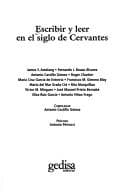 Tapa de Escribir y Leer En El Siglo de Cervantes