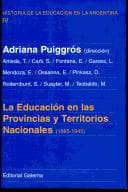Tapa de La Educacion En Las Provincias y Territorios Nacionales (1885-1945) (Historia de la Educacion en la Argentina)