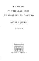 Tapa de Empresas y Tribulaciones de Maqroll El Gaviero - Tomo 2