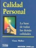 Tapa de Calidad personal la base de todas las demás calidades