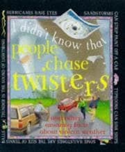 Tapa de I Didn't Know That People Chase Twisters (I Didn't Know That...)