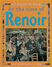 Tapa de At the Time of Renoir and the Impressionists (Art Around the World)