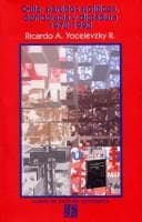 Tapa de Chile, partidos políticos, democracia y dictadura 1970-1990