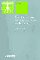Tapa de Consecuencias Sociales Del Uso De Internet / Social Consequences of Internet Usage (Nuevas Tecnologias Y Sociedad / New Technology and Society)