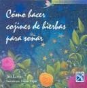 Tapa de Como hacer cojines de hierbas para sonar / How to Make Herbal Cushions for Dreaming