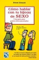 Tapa de Como Hablar Con Tu Hijo (a) De Sexo/ the Parentalk Guide to Your Child and Sex