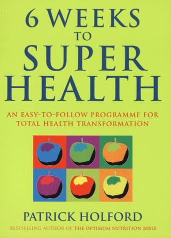Tapa de Six Weeks to Superhealth