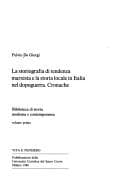 Tapa de La storiografia di tendenza marxista e la storia locale in Italia nel dopoguerra