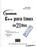 Tapa de Aprendiendo C++ Para Linux En 21 Dias - Con CD ROM