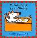 Tapa de A Banarse Con Maisy/Bath Time With Maisy