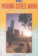 Tapa de Making Cities Work: Urban Policy and Infrastructure in the 21st Century