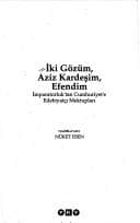 Tapa de İki gözüm, aziz kardeşim, efendim