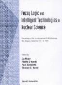 Tapa de Fuzzy Logic and Intelligent Technologies in Nuclear Science