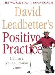 Tapa de David Leadbetter's Positive Practice