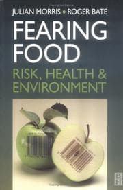 Tapa de Fearing food : risk, health and environment