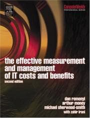 Tapa de The effective measurement and management of IT costs and benefits