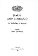 Tapa de Happy and Glorious! A Collins Anthology of Royalty